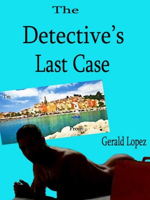 cover image of The Detective's Last Case